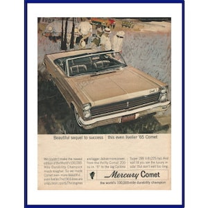 1965 MERCURY COMET AUTOMOBILE Original 1964 Vintage Extra Large Advertisement "Beautiful Sequel To Success This Even Livelier '65 Comet"