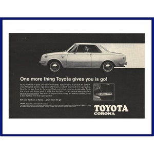 Toyota Corona Automobile Original 1969 Vintage Black & White Print Advertisement - &quot;One More Thing Toyota Gives You Is Go!&quot;