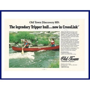 OLD TOWN CANOE Original 1989 Vintage Color Print Advertisement "Old Town Discovery 169: The Legendary Tripper Hull . . . Now In CrossLink"