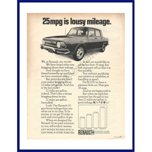 RENAULT 10 AUTOMOBILE Original 1970 Vintage Extra Large Black & White Print Advertisement &quot;25mpg Is Lousy Mileage.&quot;  4-Door French Car