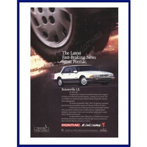 PONTIAC BONNEVILLE AUTOMOBILE Original 1991 Vintage Color Print Advertisement &quot;The Latest Fast-Braking News From Pontiac.&quot; White Car
