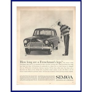 SIMCA AUTOMOBILE Original 1960 Vintage Extra Large Black & White Print Advertisement &quot;How Long Are A Frenchman&#39;s Legs?&quot; French Economy Car