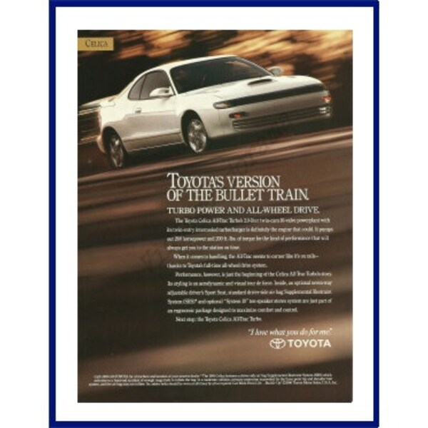 TOYOTA CELICA automóvil Original 1991 Vintage impresión publicidad - coche de 2 puertas blanco "La versión de Toyota del tren bala".