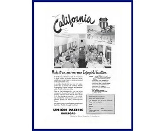 UNION PACIFIC RAILROAD Original 1951 Vintage Black & White Print Advertisement "California Make It An All-The-Way Enjoyable Vacation"