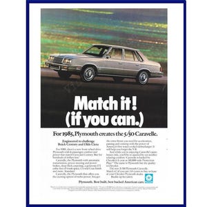 1985 PLYMOUTH CARAVELLE AUTOMOBILE Original 1984 Vintage Print Advertisement "Match It! (If You Can.)" Silver 4-Door Car