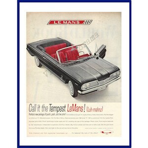 1962 PONTIAC TEMPEST LeMans Automobile Original 1961 Vintage Extra Large Color Print Advertisement "Call it The Tempest leMans! (Luh-mahnz)"