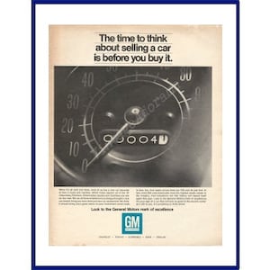 GENERAL MOTORS AUTOMOBILES Anúncio original de impressão extra grande vintage de 1967 - "A hora de pensar em vender um carro é antes de comprá-lo."