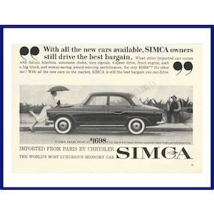 SIMCA AUTOMOBILE Original 1960 Vintage Print Advertisement &quot;With All The New Cars Available, SIMCA Owners Still Drive The Best Bargain.&quot;