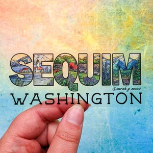 Sequim Washington, Landscape Letters, 2&quot;X4.5&quot; Clear Vinyl Die-Cut Sticker, Waterproof