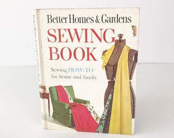 Vintage Clothing Construction Book / 1961 Better Homes & Gardens Sewing Book - Sewing How-To for Home and Family