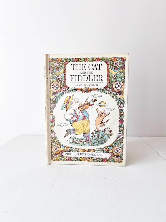 1960s Vintage Children's Book the Cat and the Fiddler by Jacky