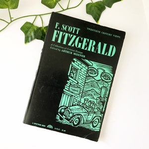 1963 F. Scott Fitzgerald A Collection of Critical Essays Edited by Arthur Mizener Library of Congress Number 63-9306 - Paperback