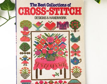 The Best Collections of Cross-Stitch Designs and Handiwork - Craft Embroidery Book Handmade Sewing Small Crafts - Deborah Brown