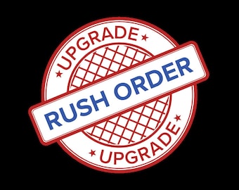 May include: A red and white circular graphic with the words "UPGRADE" and "RUSH ORDER". The words "RUSH ORDER" are in a white rectangle with blue text. The graphic has a red and white border and a crisscross pattern.