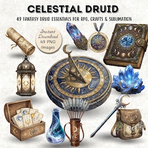 May include: An assortment of fantasy-themed digital images, including a sundial, crystal, book, lantern, and a satchel. The text "CELESTIAL DRUID" and "49 FANTASY DRUID ESSENTIALS FOR RPG, CRAFTS & SUBLIMATION" are at the top. A circular graphic reads "Instant Download 49 PNG Images".