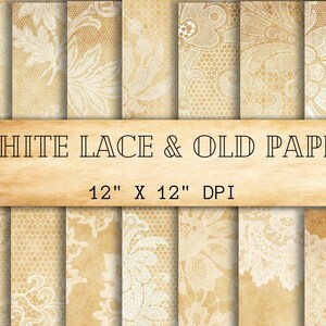White Lace Old Paper Digital Paper Pack - Vintage Lace And Paper Digital Background - Victorian Lace Pattern Rustic Wedding Backdrop