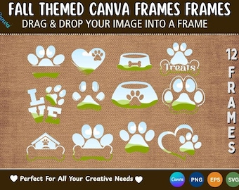 May include: A digital collection of 12 pet-themed Canva frames featuring white outlines of paw prints, hearts, food bowls, and dog houses. The designs include text elements like LOVE and TREATS, presented on a brown textured background for graphic design.