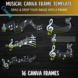 May include: A set of 16 musical Canva frames featuring white musical notes and a treble clef on a dark wood background. The frames are perfect for adding a musical touch to your designs.