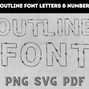 OUTLINE DOODLE LETTERS and Numbers Svg,Png and Pdf files,Outline Font Hollow Letters,Block Font Svg,Outline Alphabet Letters And Numbers Svg