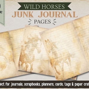 May include: Ten pages for a junk journal featuring a vintage aesthetic with sepia-toned illustrations of wild horses. The paper has a weathered, aged appearance with horizontal lines and text that reads Wild Horses Junk Journal Pages.