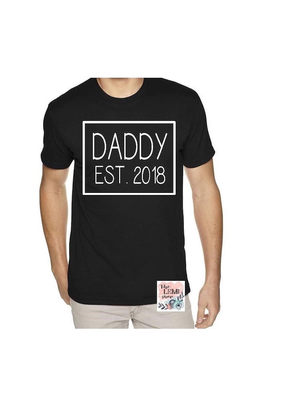 Daddy to Be Shirt. New Dad Shirt. Soon to Be Daddy. Funny Dad | Etsy