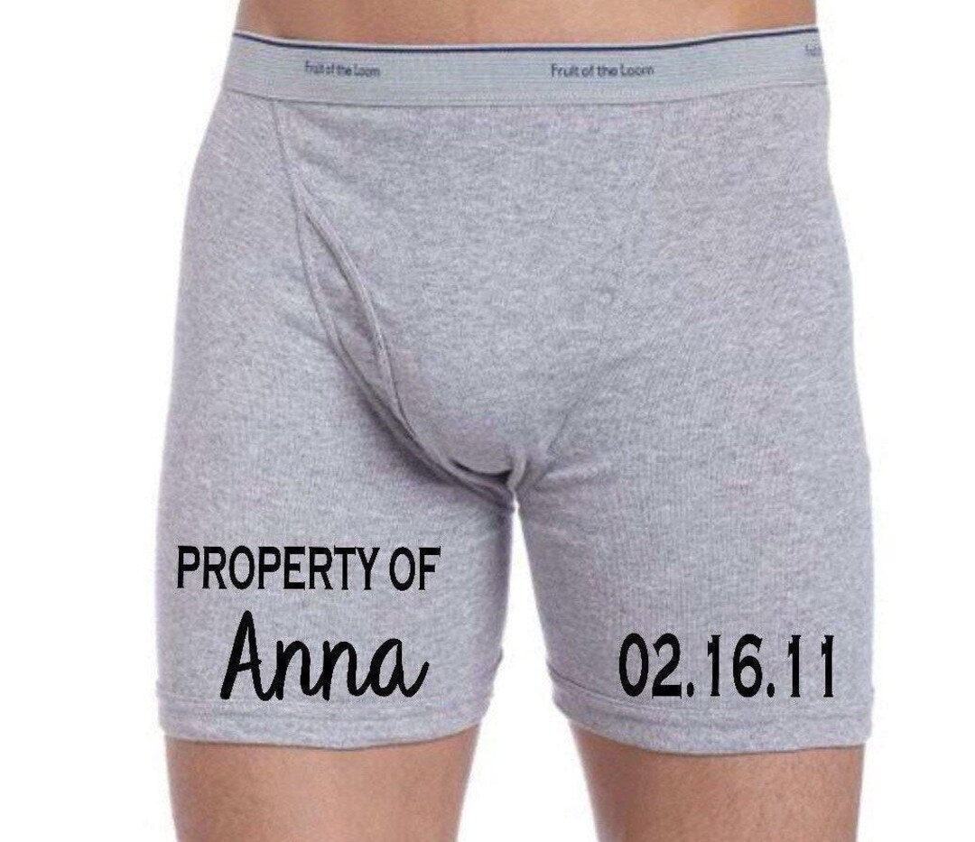 Property of Underwear. Mens Personalized Underwear. Wedding Anniversary