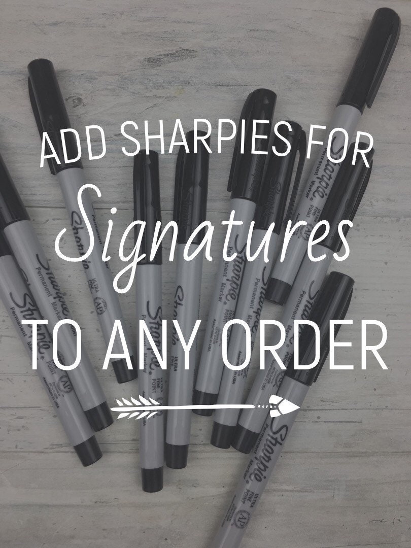 Add on to Your Order: Ultra Fine Point Sharpies for Signatures