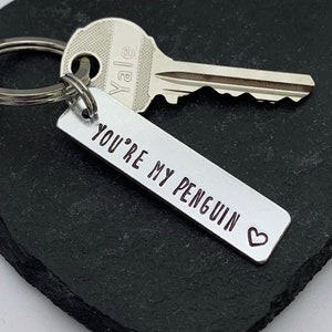 You're My Penguin keychain - Valentine's gift - boyfriend gift - girlfriend gift - mother's day gift - penguin gift - love - gift for mum