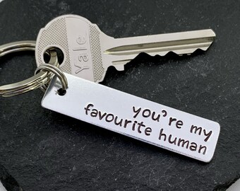 You're My Favourite Human keychain - Valentine's gift - boyfriend gift - girlfriend gift - I love you keyring - Anniversary - Engagement