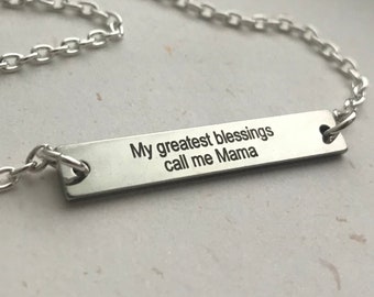 My Greatest Blessings Call Me Mama Necklace