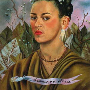 Frida on Fleek 8x10 Print