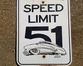 Panneau de limitation de vitesse personnalisé art garage 51 art hot rod merc kustom