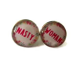 NASTY GIRL EARRINGS, feminism jewelry, hillary clinton, resist, anti trump, nasty woman, handmade jewelry, gift for her, pink, girly