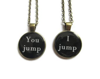 Best Friend Necklace - Friendship Necklaces - Friendship Gift - You Jump I Jump  Set Of 2 - sisters gift jewelry Best Friend Necklace For 2