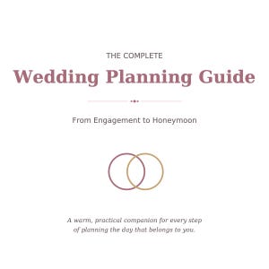 The Complete Wedding Planning Guide v.1 | Printable PDF from Engagement to Honeymoon | Checklists, Timeline & Worksheets