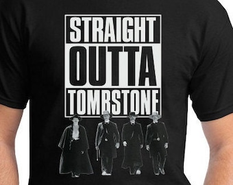 Straight Outta Tombstone