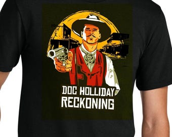 Doc Holliday Reckoning Unisex Shirt