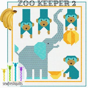 Zoo Keeper 2 Quilt Pattern PDF Instant Download modern patchwork, traditional piecing animal elephant monkey