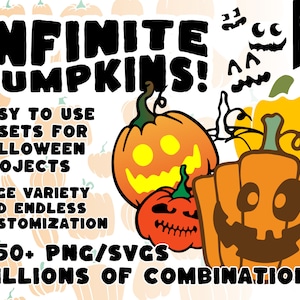May include: A digital illustration of a set of 550+ Halloween pumpkin graphics. The image features a variety of pumpkins with different facial expressions and colours. The text "INFINITE PUMPKINS!" is displayed at the top of the image. The text "EASY TO USE ASSETS FOR HALLOWEEN PROJECTS" is displayed below the pumpkins. The text "HUGE VARIETY AND ENDLESS CUSTOMIZATION" is displayed below the first text. The text "550+ PNG/SVGS MILLIONS OF COMBINATIONS" is displayed at the bottom of the image.