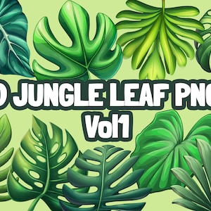 May include: Ten digital images of jungle leaves in various shades of green. The images are labeled "10 Jungle Leaf PNGs Vol 1".