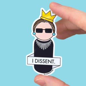 Ruth Bader Ginsburg I Dissent Notorious RBG Pegatina impermeable para portátil Regalos feministas para mujeres Niñas Calcomanía no binaria Memorial SCOTUS