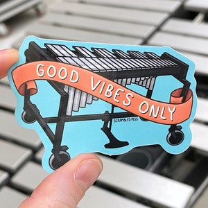 Good Vibes Only Vibraphone Waterproof Sticker Band Kid Percussion Mallets Front Ensemble Decal Dishwasher Safe Gift for Friend