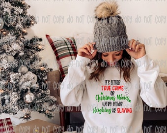 True Crime or Christmas Movies Tee, Funny Christmas Unisex T-Shirt