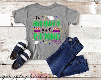 To infinity and beyond  shirt