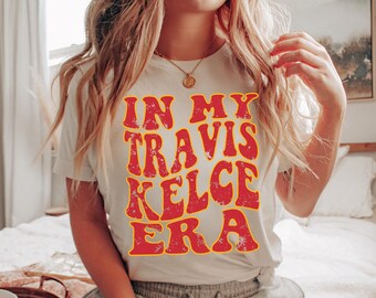 In My Travis Kielce Era, Kelce T-Shirt, America Football Sweatshirt, Chief Era Shirts, KC Football