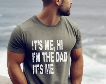 Funny Dad Shirt, It's Me, Hi I'm the Dad Shirt, Father's Day Gift, Swiftie Dad Shirt, Gift For Dad, Cool Dad Gift, Eras Tour, Custom Dad G