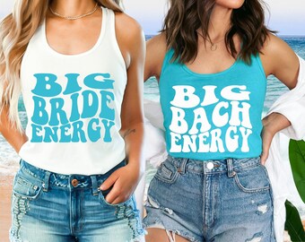 Beach Bachelorette Party Shirts, Funny Bachelorette Party Shirt, Big Bride Energy Shirt, Bachelorette Tank Top,   Retro Bachelorette Shirt
