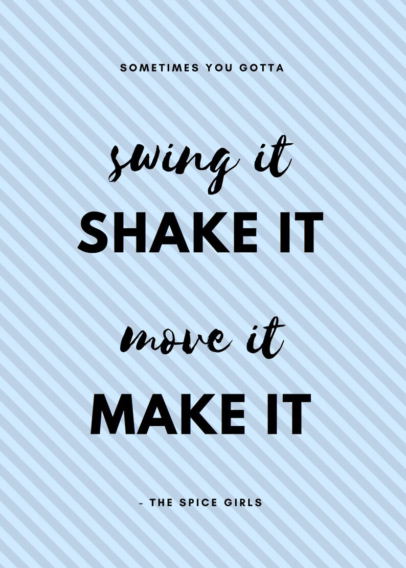 spice girls a4 print motivational quote 90s trends etsy
