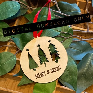 Merry and Bright ornament SVG - laser file - holiday laser file - Merry and Bright - Christmas decor digital design - DOWNLOAD