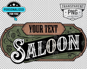Może przedstawiać: Zielony, brązowy i czarny szyld saloonu z tekstem "YOUR TEXT SALOON" w stylu vintage. Szyld jest ozdobiony chmielem i winoroślą.